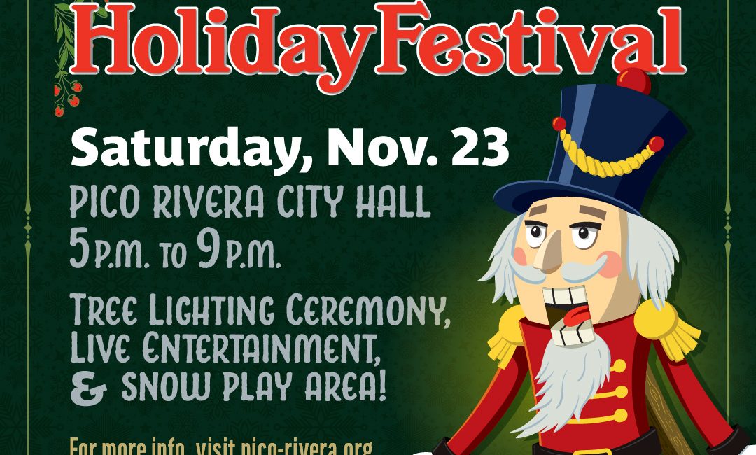 The City of Pico Rivera Holiday Festival Flyer